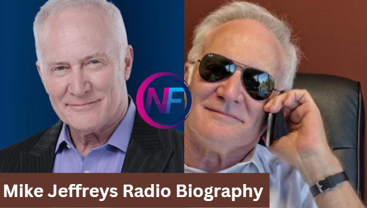 Mike Jeffreys Radio Biography