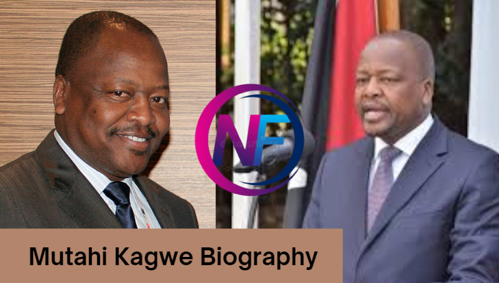 Mutahi Kagwe Biography