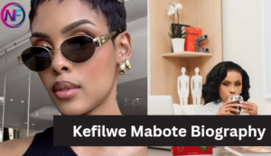 Kefilwe Mabote Biography